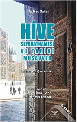 Hive Seyahatnamesi ve Tarihi Musavver kitap kapağı