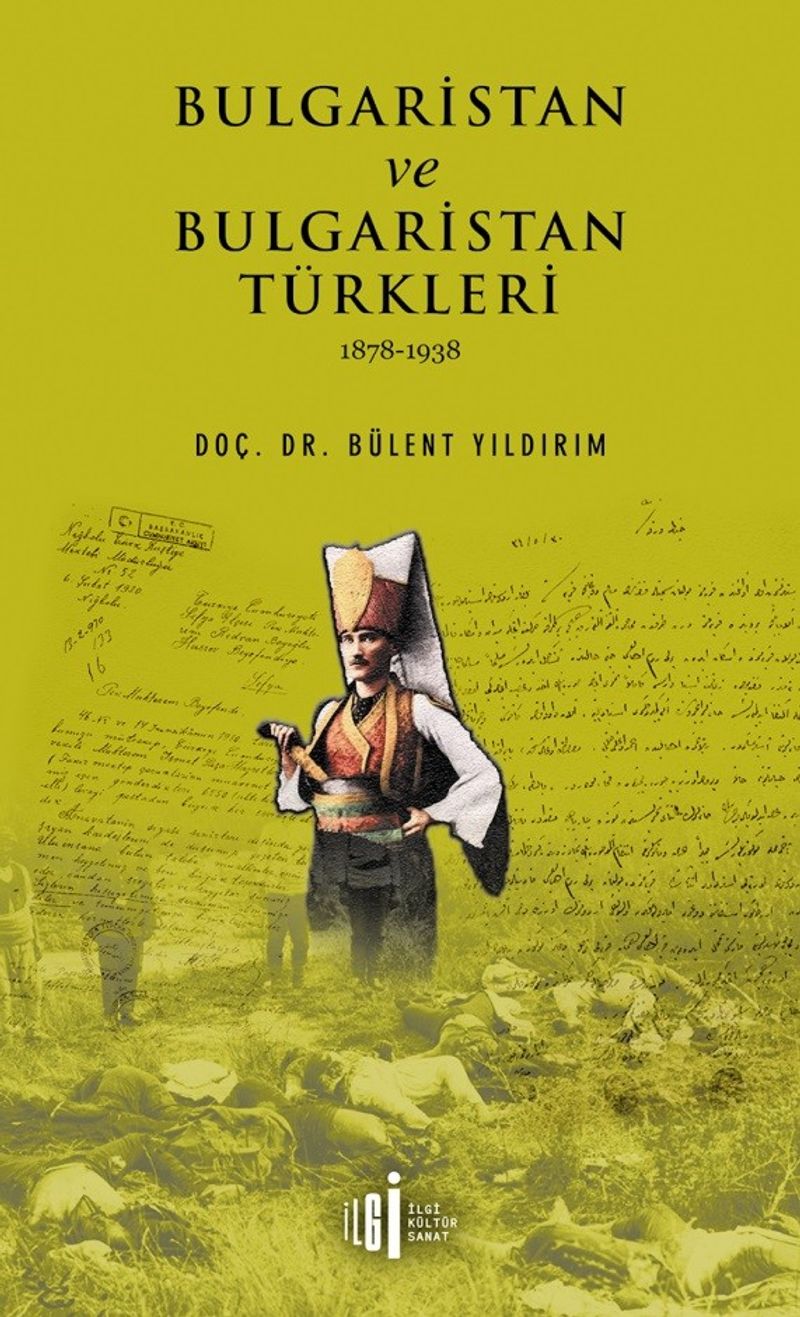 Bulgaristan ve Bulgaristan Türkleri (1878-1938) kitap kapağı
