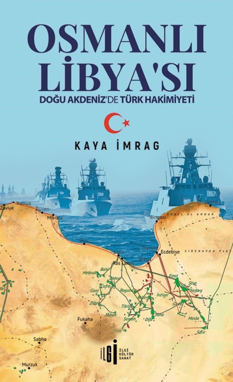 Osmanlı Libyası Doğu Akdeniz'de Türk Hakimiyeti kitap kapağı