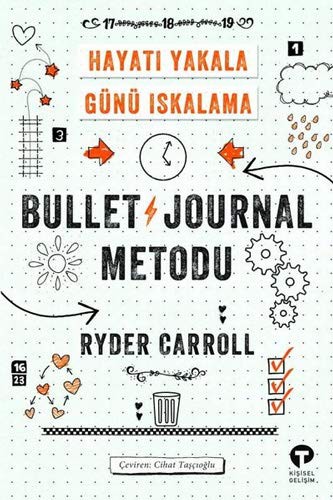Bullet Journal Metodu & Hayatı Yakala Günü Iskalama kitap kapağı