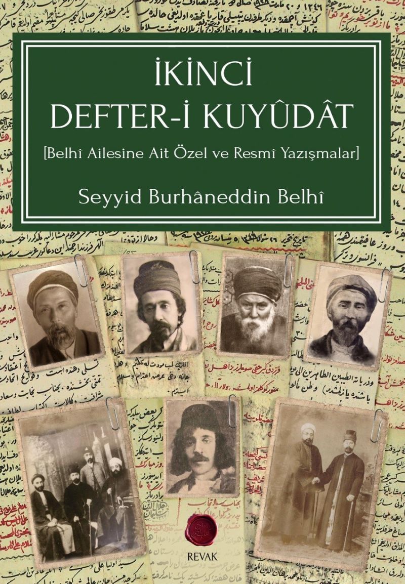 İkinci Defter-i Kuyûdat (Belhî Ailesine Ait Özel ve Resmî Yazışmalar) kitap kapağı