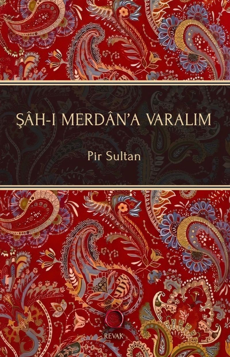 Şah-ı Merdan'a Varalım kitap kapağı