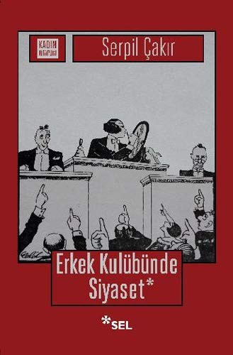 Erkek Kulübünde Siyaset kitap kapağı