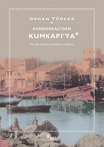 Kondoskali'den Kumkapı'ya kitap kapağı