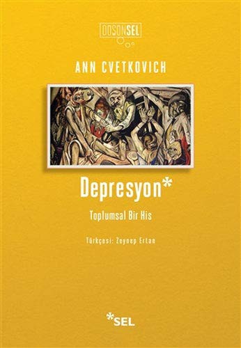 Depresyon: Toplumsal Bir His kitap kapağı