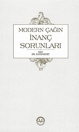 Modern Çağın İnanç Sorunları kitap kapağı