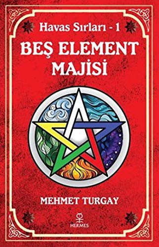 Beş Element Majisi / Havas Sırları 1 kitap kapağı