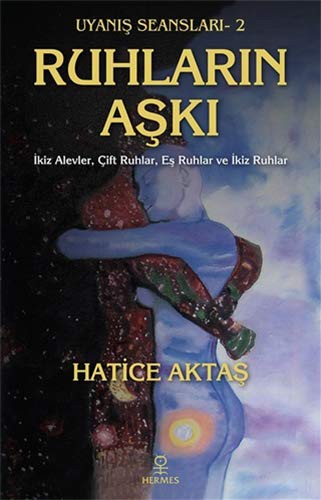 Ruhların Aşkı / Uyanış Seanları: 2 kitap kapağı