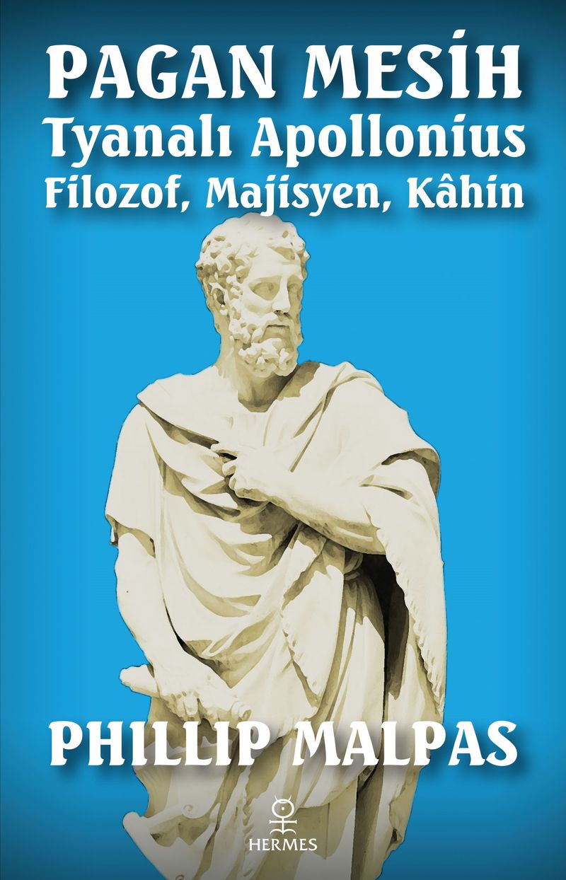 Pagan Mesih Tyanalı Apollonius Filozof, Majisyen, Kahin kitap kapağı