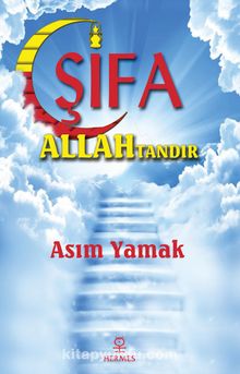 Şifa Allah'tandır kitap kapağı