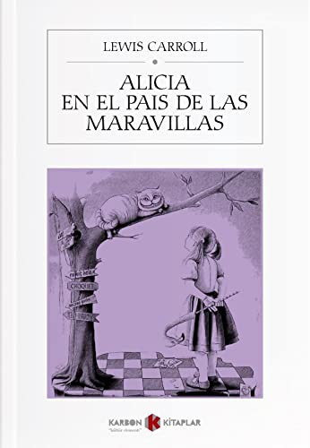 Alicia En El Pais De Las Maravillas kitap kapağı