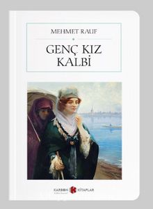 Genç Kız Kalbi (Cep Boy) (Tam Metin) kitap kapağı