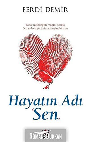 Hayatın Adı Sen kitap kapağı