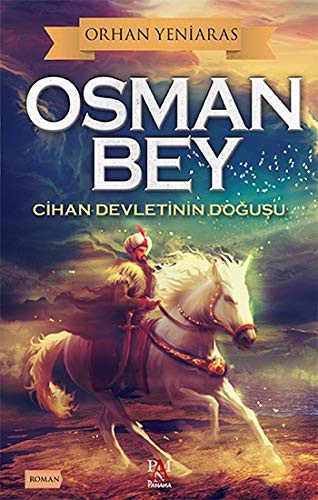 Osman Bey & Cihan Devletinin Doğuşu kitap kapağı