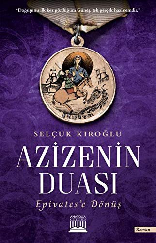 Azizenin Duası Epivates'e Dönüş kitap kapağı