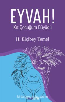 Eyvah! Kız Çocuğum Büyüdü kitap kapağı