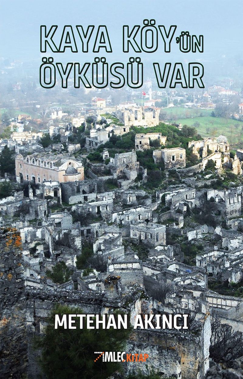 Kaya Köy’ün Öyküsü Var kitap kapağı