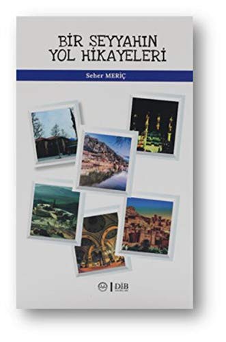 Bir Seyyahın Yol Hikayeleri kitap kapağı
