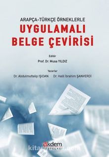 Arapça-Türkçe Örneklerle  Uygulamalı Belge Çevirisi kitap kapağı