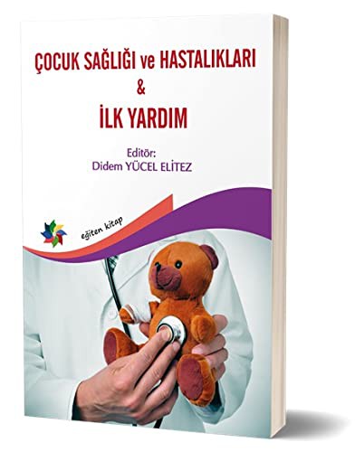 Çocuk Sağlığı ve Hastalıkları - İlk Yardım kitap kapağı