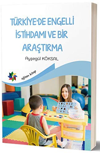 Türkiye’de Engelli İstihdamı ve Bir Araştırma kitap kapağı