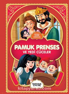 Resimli Klasik Masallar - Pamuk Prenses kitap kapağı