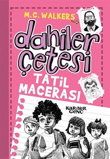 Dahiler Çetesi / Tatil Macerası kitap kapağı