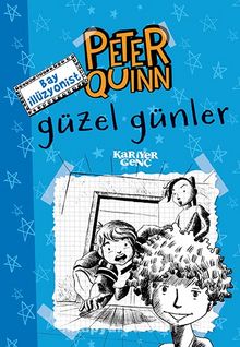 Bay İllüzyonist Peter Quinn & Güzel Günler kitap kapağı