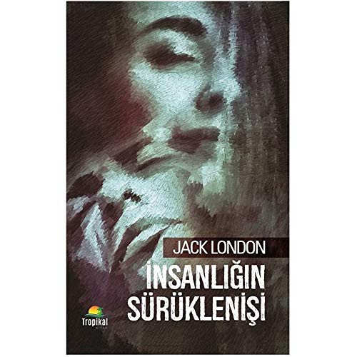 İnsanlığın Sürüklenişi kitap kapağı