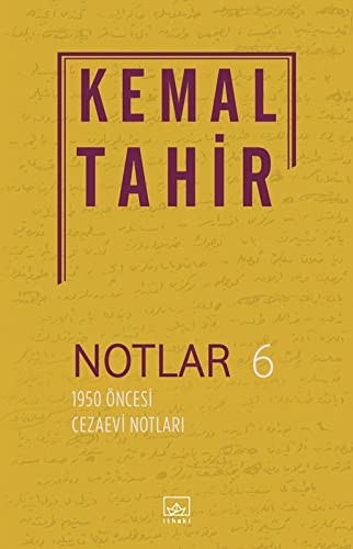 Notlar 6 / 1950 Öncesi Cezaevi Notları kitap kapağı