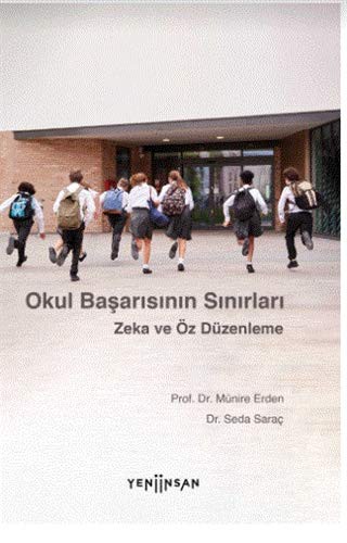 Okul Başarısının Sınırları: Zeka ve Öz Düzenleme kitap kapağı