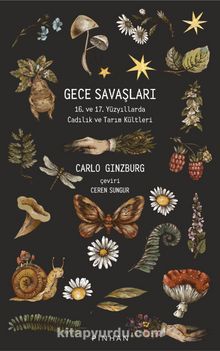 Gece Savaşları & 16. ve 17. Yüzyıllarda Cadılık ve Tarım Kültleri kitap kapağı