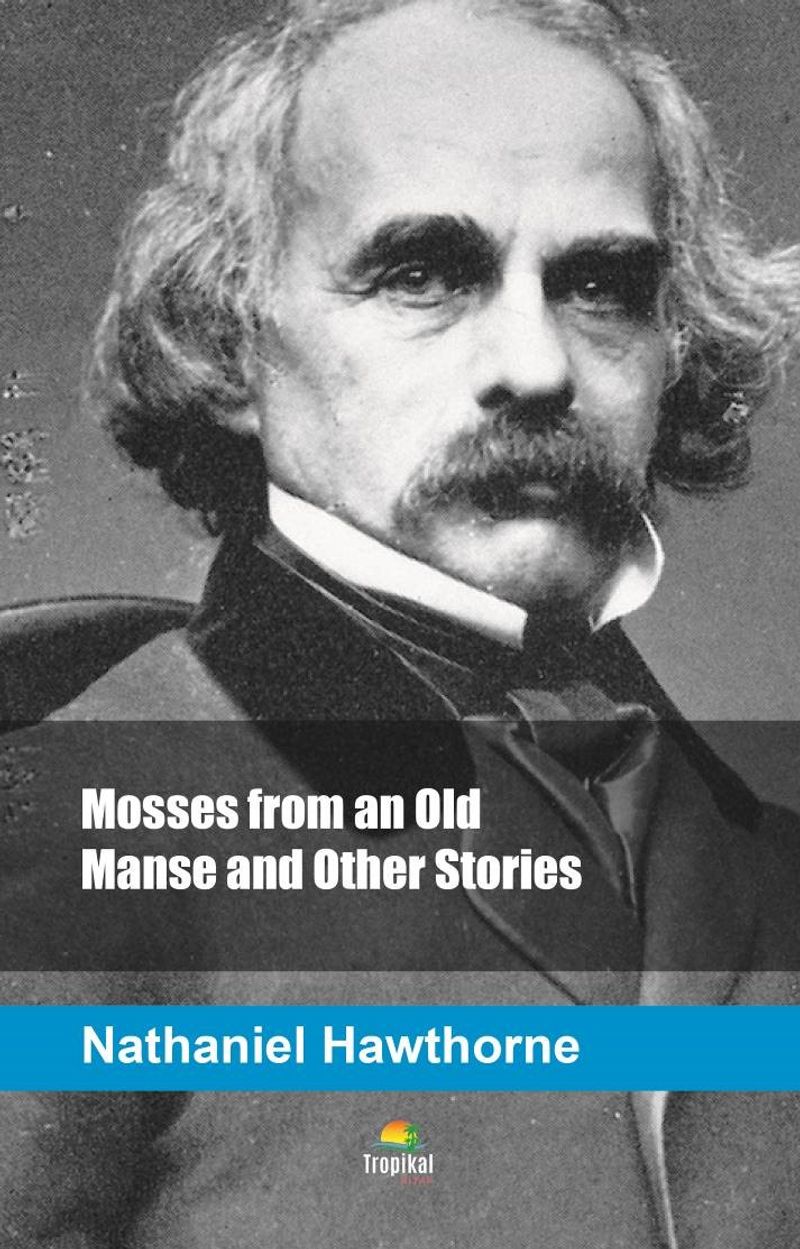 Mosses from an Old Manse and Other Stories kitap kapağı