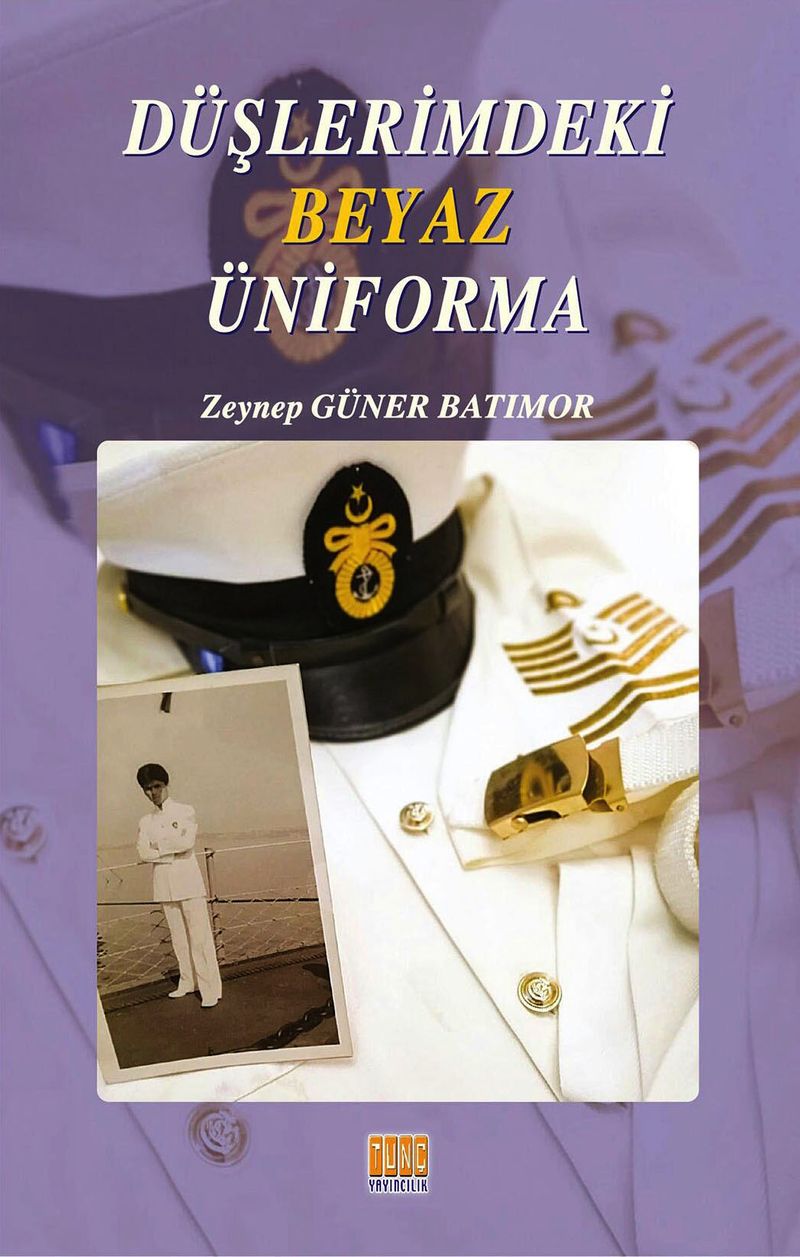 Düşlerimdeki Beyaz Üniforma kitap kapağı