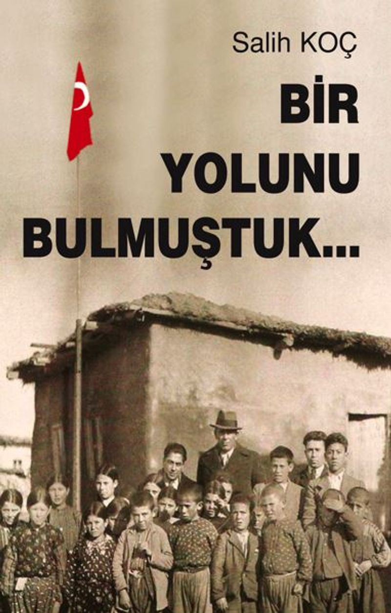 Bir Yolunu Bulmuştuk kitap kapağı