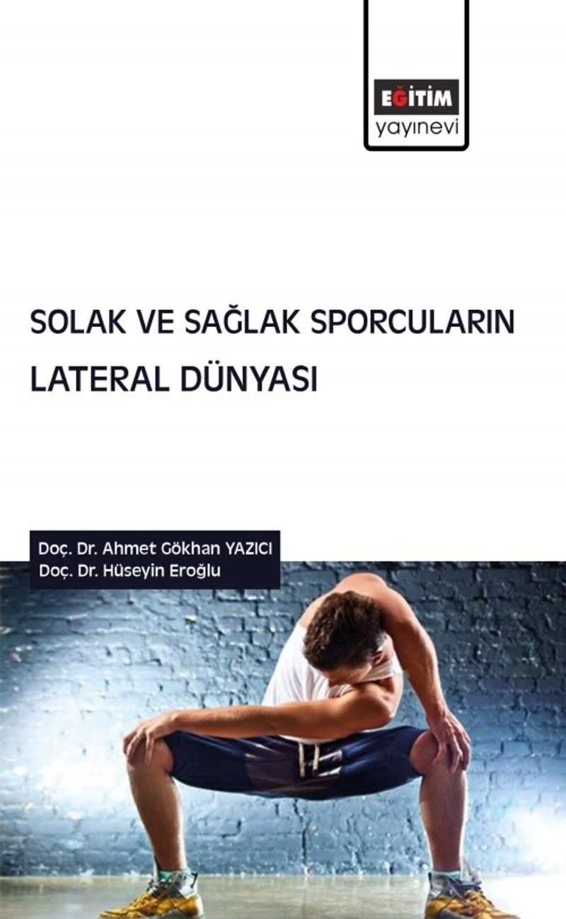 Solak ve Sağlak Sporcuların Lateral Dünyası kitap kapağı