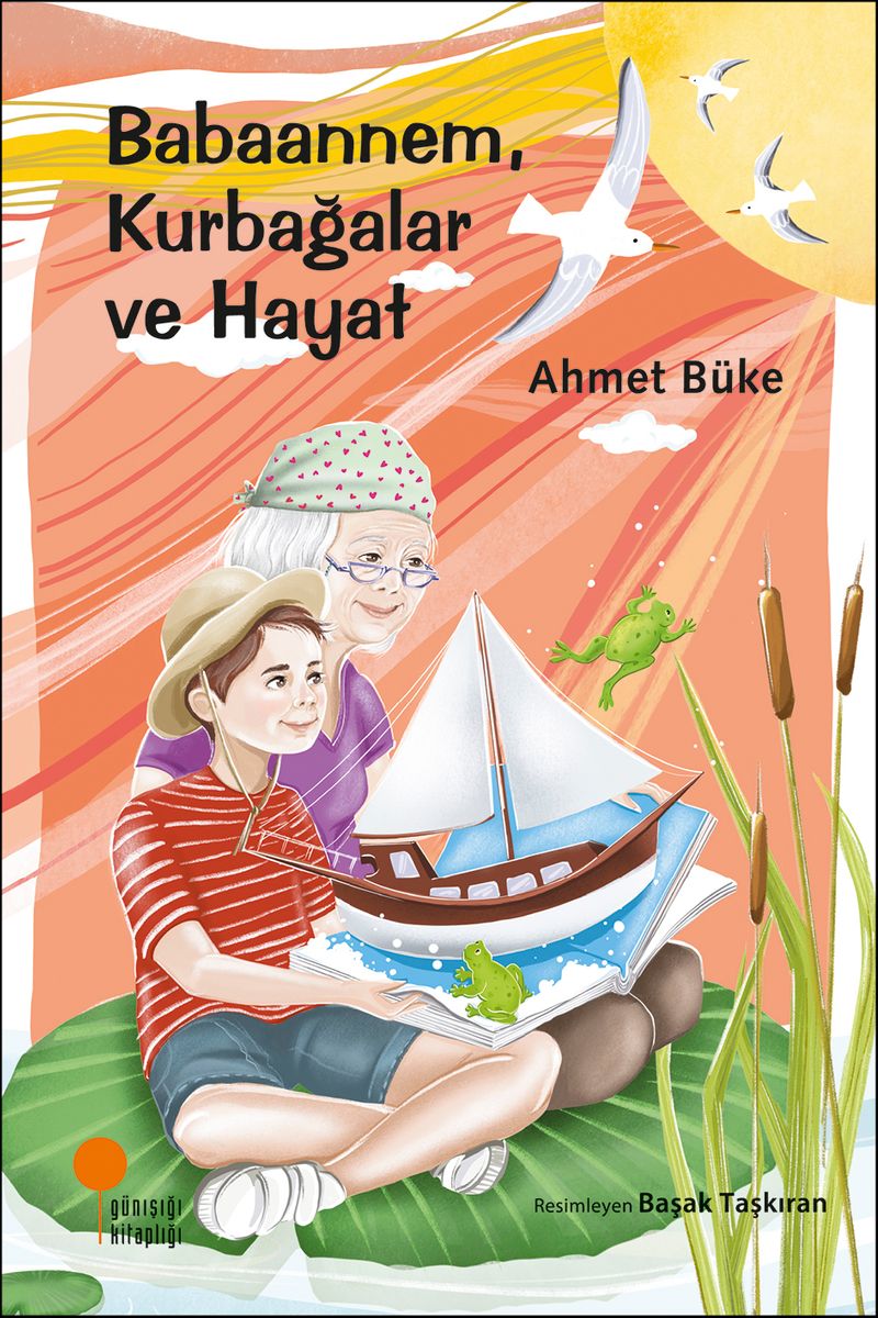 Babaannem, Kurbağalar ve Hayat kitap kapağı
