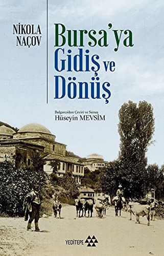 Bursa’ya Gidiş ve Dönüş kitap kapağı