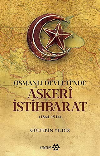 Osmanlı Devleti’nde Askeri İstihbarat kitap kapağı
