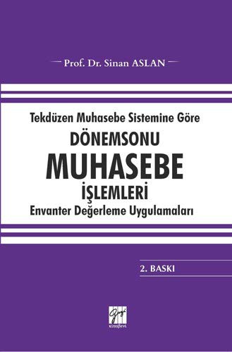 Tekdüzen Muhasebe Sistemine Göre Dönemsonu Muhasebe İşlemleri kitap kapağı