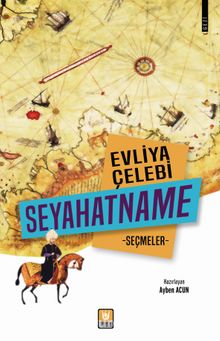 Evliya Çelebi Seyahatname & Seçmeler kitap kapağı