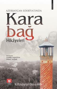 Azerbaycan Edebiyatında Karabağ Hikayeleri kitap kapağı