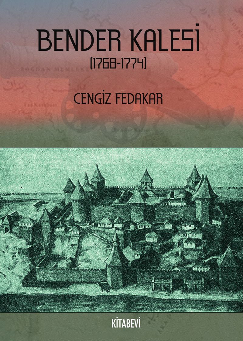 Bender Kalesi (1768-1774) kitap kapağı