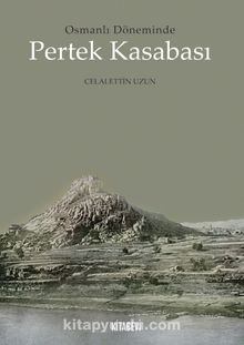 Osmanlı Döneminde Pertek Kasabası kitap kapağı