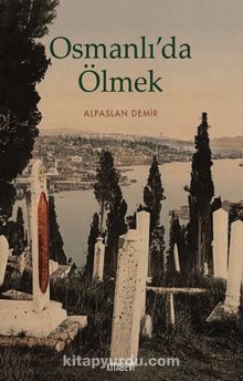 Osmanlı’da Ölmek kitap kapağı