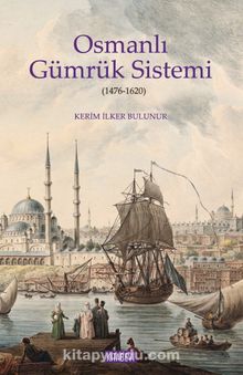 Osmanlı Gümrük Sistemi kitap kapağı