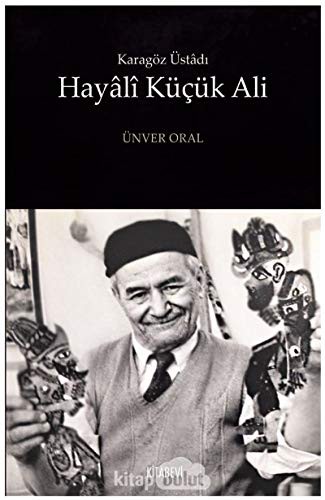 Karagöz Üstadı Hayalî Küçük Ali kitap kapağı