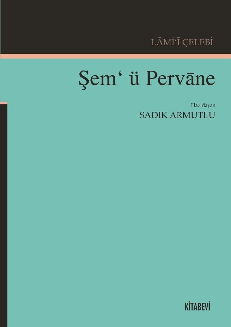 Lami‘i Çelebi Şem‘ ü Pervane kitap kapağı