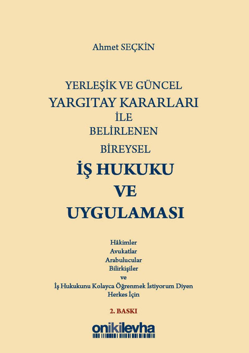 Yerleşik ve Güncel Yargıtay Kararları ile Belirlenen Bireysel İş Hukuku ve Uygulaması kitap kapağı