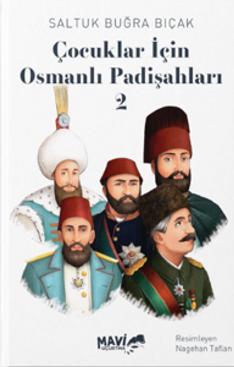 Çocuklar İçin Osmanlı Padişahları 2 kitap kapağı